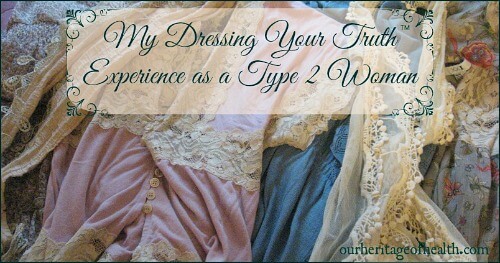 My Dressing Your Truth experience as a Type 2 woman