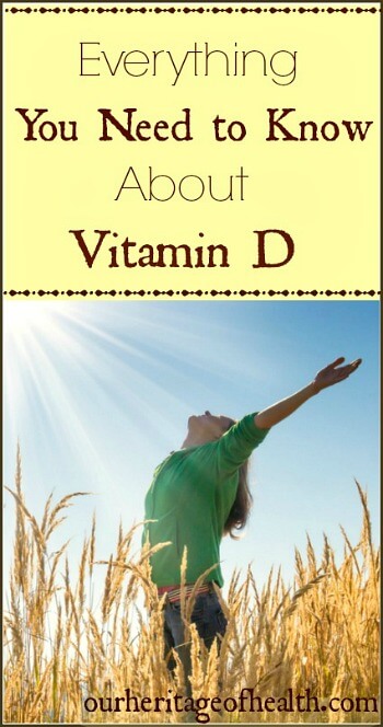 Everything you need to know about Vitamin D | ourheritageofhealth.com