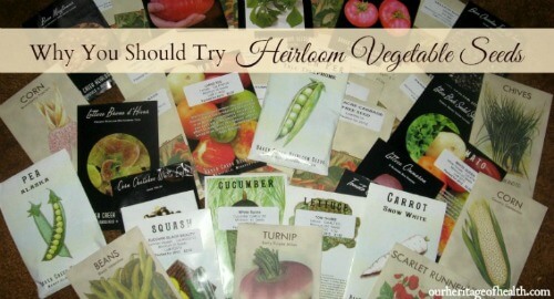 why you should try heirloom vegetable seeds 
