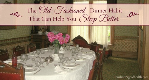 The old-fashioned dinner habit that can help you sleep better