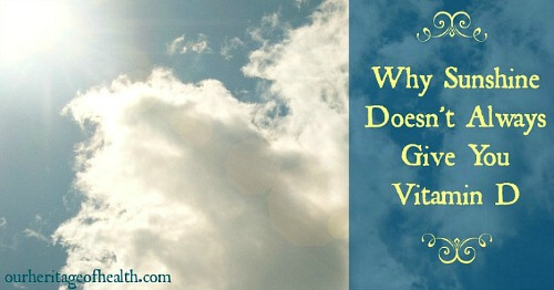 Why sunshine doesn't always give you vitamin D