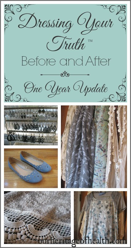 Dressing Your Truth before and after - one year update | Our Heritage of Health