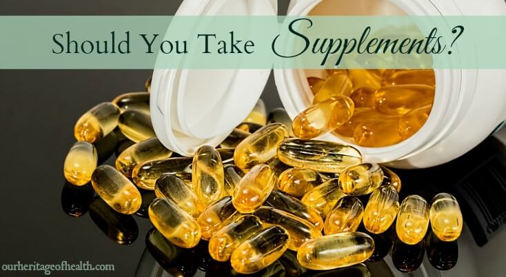 Whether or not you should take supplements can be a bit of a controversial topic. Here are a few things to consider when making your decision.