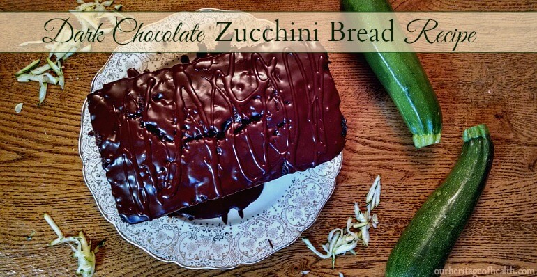 Dark chocolate chip zucchini bread recipe | ourheritageofhealth.com