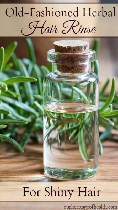 Old-fashioned herbal hair rinse for healthy, shiny hair