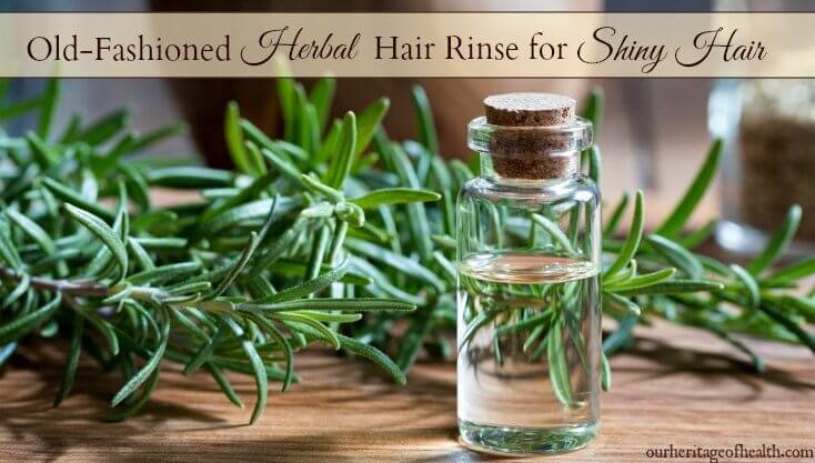 Old-fashioned herbal hair rinse for healthy shiny hair